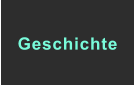 Geschichte